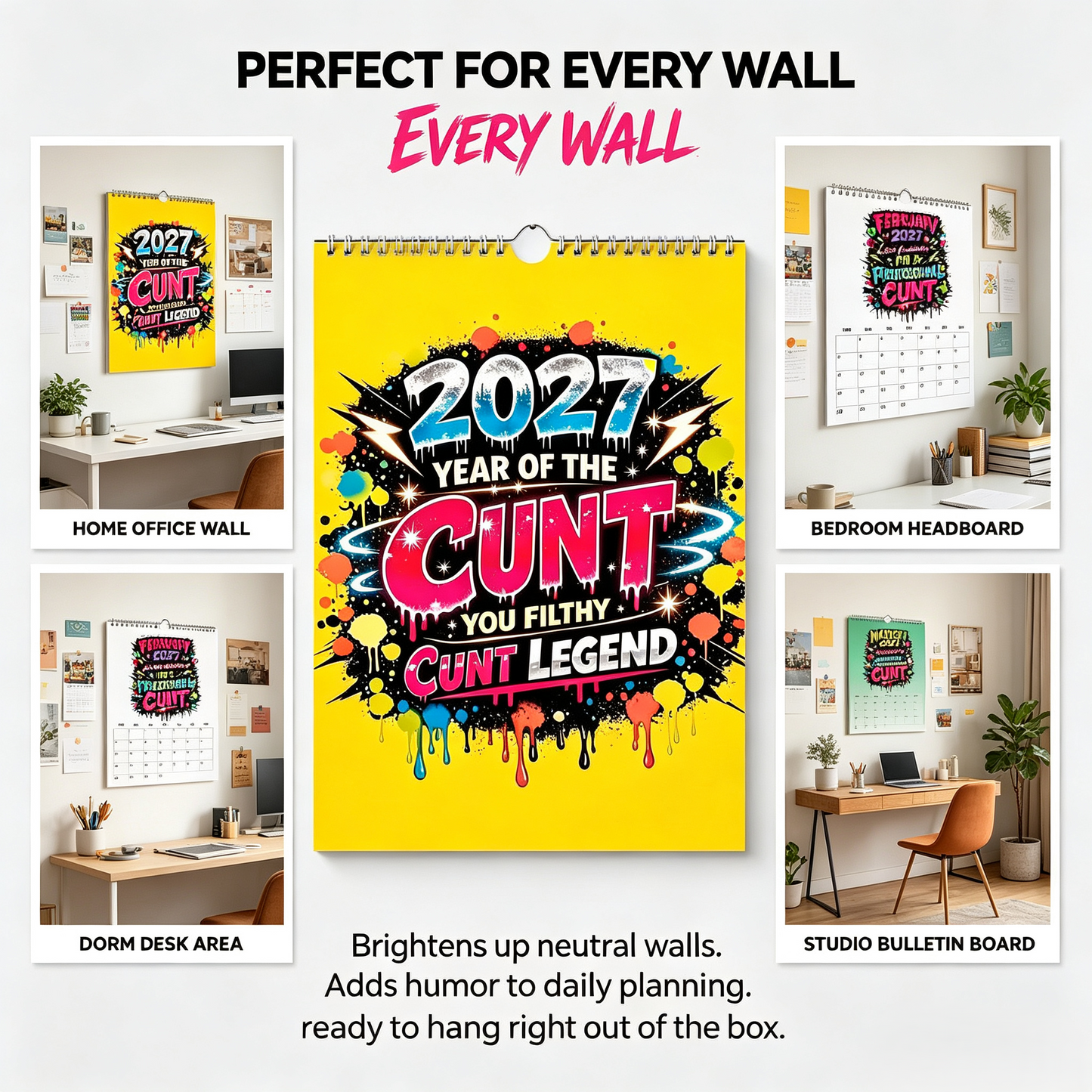 🎁2027 Year of the Cunt Wall Calendar – Bold Graffiti Humor Calendar📆🌟